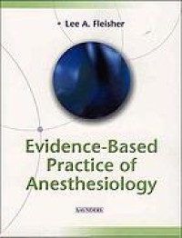 Image of Evidence-based practice of anesthesiology